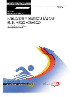 MANUAL HABILIDADES Y DESTREZAS B�SICAS EN EL MEDIO ACU�TICO (UF0907:TRANSVERSAL)