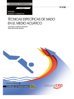 MANUAL TCNICAS ESPECFICAS DE NADO EN EL MEDIO ACUTICO (UF0908: TRANSVERSAL).