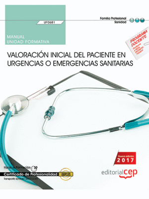 MANUAL. VALORACI�N INICIAL DEL PACIENTE EN URGENCIAS O EMERGENCIAS SANITARIAS (U