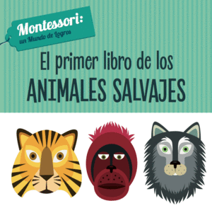 EL PRIMER LIBRO DE LOS ANIMALES SALVAJES (VVKIDS)