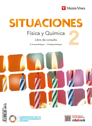2� ESO SITUACIONES 2. F�SICA Y QU�MICA. LIBRO DE CONSULTA Y CUADERNO DE APRENDIZAJE