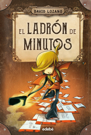 EL LADR�N DE MINUTOS