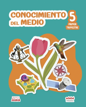 CONOCIMIENTO DEL MEDIO 5