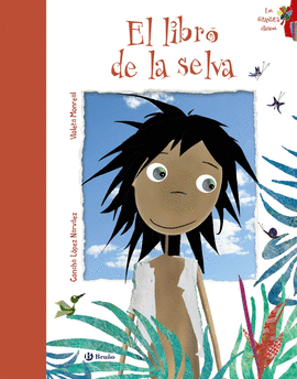 EL LIBRO DE LA SELVA