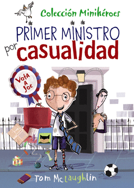 MINIH�ROES, 2. PRIMER MINISTRO POR CASUALIDAD