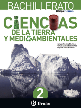 C�DIGO BRU�O CIENCIAS DE LA TIERRA Y MEDIOAMBIENTALES 2 BACHILLERATO