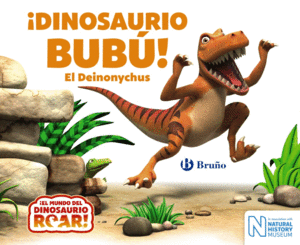 �DINOSAURIO BUB�! EL DEINONYCUS