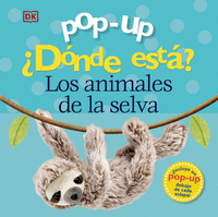 POP-UP. DNDE EST LOS ANIMALES DE LA SELVA