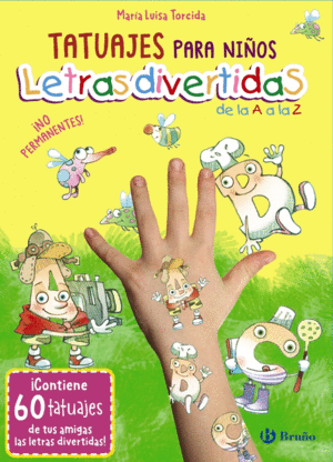 TATUAJES PARA NI�OS. LETRAS DIVERTIDAS DE LA A A LA Z