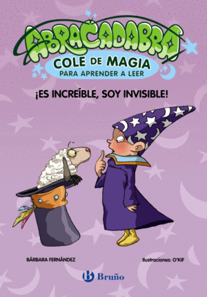 ABRACADABRA, COLE DE MAGIA PARA APRENDER A LEER, 4. ES INCREBLE