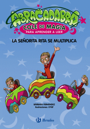 ABRACADABRA, COLE DE MAGIA PARA APRENDER A LEER, 5. LA SEORITA R