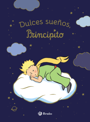 DULCES SUEOS, PRINCIPITO