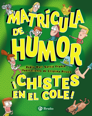 MATR�CULA DE HUMOR. �CHISTES EN EL COLE!