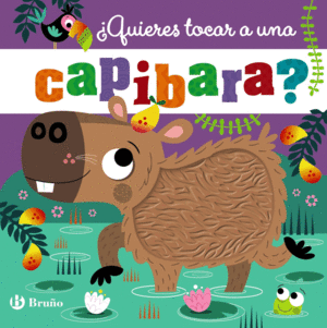 QUIERES TOCAR A UNA CAPIBARA?