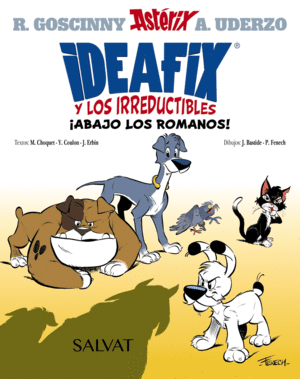 IDEAFIX Y LOS IRREDUCTIBLES, 1. �ABAJO LOS ROMANOS!