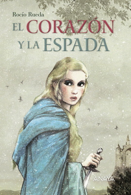 EL CORAZ�N Y LA ESPADA