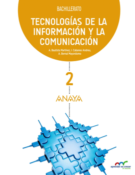 TECNOLOG�AS INFORMACI�N COMUNICACI�N 2 BACHILLERATO