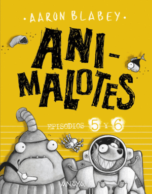 ANIMALOTES: FOLL�N INTERGAL�CTICO / ALIENS CONTRA ANIMALOTES