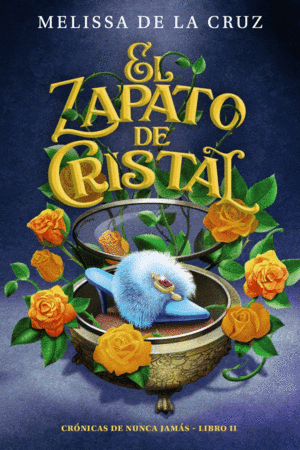 EL ZAPATO DE CRISTAL (CR�NICAS DE NUNCA JAM�S, 2)