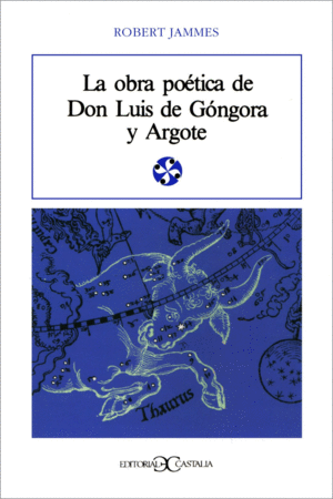 OBRA POETICA DE DON LUIS DE GONGORA Y ARGOTE, LA