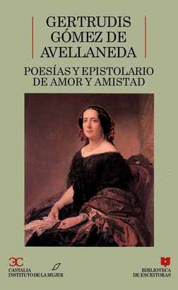 POESIAS Y EPISTOLARIO DE AMOR Y DE AMISTAD