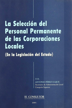 SELECCION DE PERSONAL PERMANENTE CORPORACIONES LOCALES LA