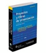 PROYECTOS Y OBRAS DE URBANIZACION