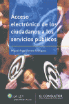 ACCESO ELECTRONICO DE LOS CIUDADANOS A LOS SERVICIOS PUBLICOS