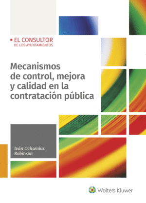 MECANISMOS CONTROL, MEJORA Y CALIDAD EN CONTRATACIN PBLICA