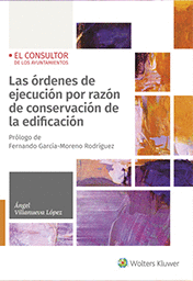 LAS RDENES DE EJECUCIN POR RAZN DE CONSERVACIN DE LA EDIFICACIN