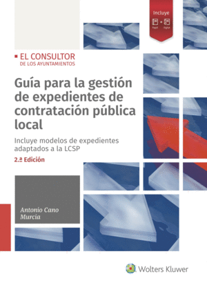 GUA PARA LA GESTIN DE EXPEDIENTES DE CONTRATACIN PBLICA LOCAL (2. EDICIN)