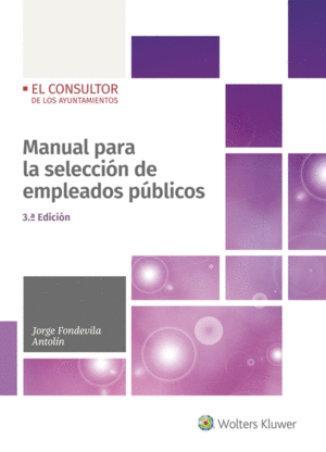 MANUAL PARA LA SELECCIÓN DE EMPLEADOS PÚBLICOS (3.ª EDICIÓN)
