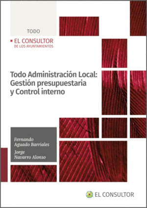 TODO ADMINISTRACIN LOCAL: GESTIN PRESUPUESTARIA Y CONTROL INTERNO