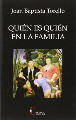 QUIEN ES QUIEN EN LA FAMILIA