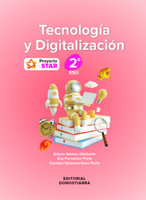 TECNOLOG�A Y DIGITALIZACI�N 2� ESO - PROYECTO STAR