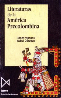 LITERATURAS DE LA AMERICA PRECOLOMBINA