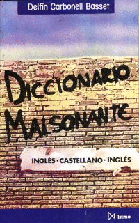 DICCIONARIO MALSONANTE  INGLES CASTELLANO INGLES