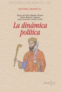 HISTORIA MEDIEVAL DINAMICA POLITICA