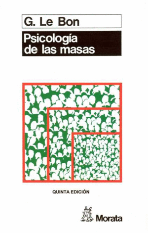 PSICOLOGA DE LAS MASAS