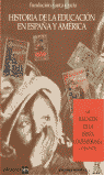 HISTORIA EDUCACION ESPA�A AMERICA EDUCACION ESPA�A CONTEMPORANEA
