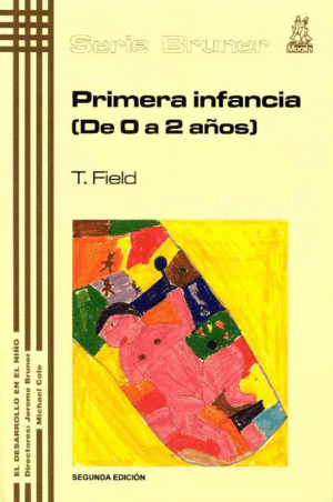 PRIMERA INFANCIA DE 0 A 2AA�OS