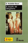DESAFIO DEL BILINGUISMO, EL