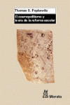EL COSMOPOLITISMO Y LA ERA DE LA REFORMA ESCOLAR