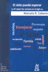 EL CIELO PUEDE ESPERAR
