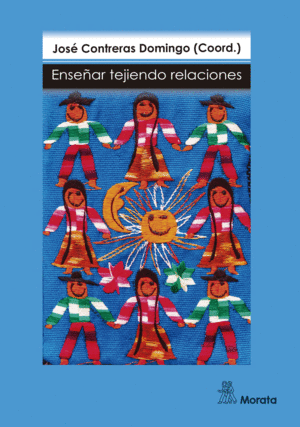 ENSE�AR TEJIENDO RELACIONES