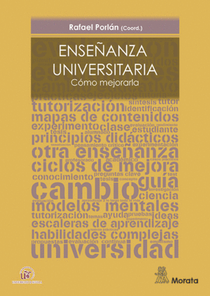 ENSE�ANZA UNIVERSITARIA. C�MO MEJORARLA.
