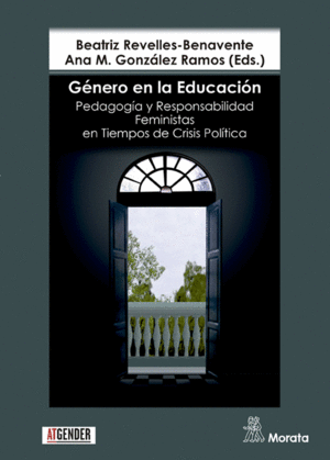 GENERO EN LA EDUCACION. PEDAGOGIA Y RESPONSABILIDAD FEMINISTAS EN