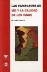 VARIEDADES DE VID Y CALIDAD DE LOS VINOS