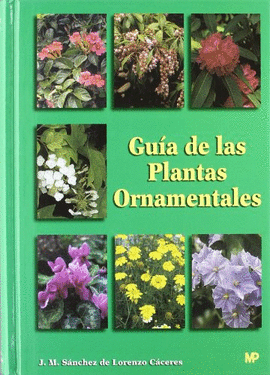 GUIA DE LAS PLANTAS ORNAMENTALES