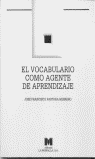 VOCABULARIO COMO AGENTE DE APRENDIZAJE EL